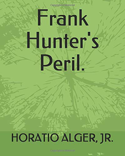 Frank Hunter's Peril